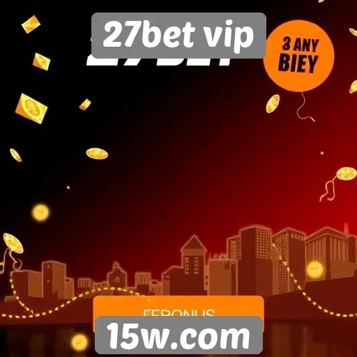 Ofertas de bônus na 27bet vip